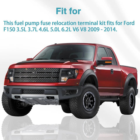 Red Ford F150 truck eligible for Fuel Pump Fuse Relocation Terminal Repair Kit With Extra Tubes And Harness For Ford F150 2009 2010 2011 2012 2013 2014 3.5L 3.7L 4.6L 5.0L 6.2L V6 V8 Replaces EL3Z14293A