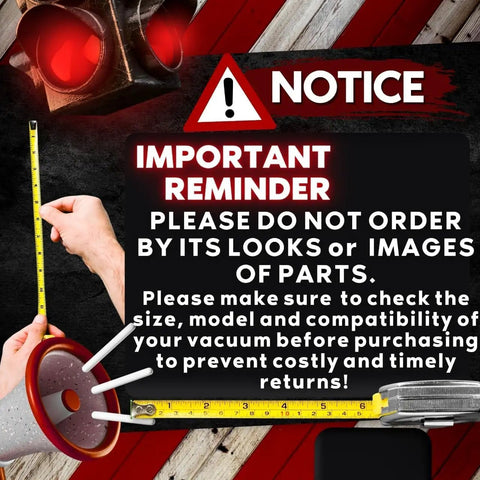 Important reminder notice about checking compatibility before purchasing vacuum parts with measuring tools shown.