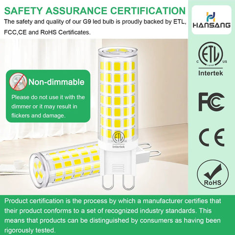 G9 LED Bulbs 4000K Natural Daylight, Crisp and Bright 6W, safety assurance certification, non-dimmable warning label