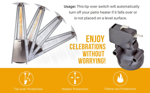 Drop In Regular Tilt Switch Replacement for Patio Heaters with Tip Over Protection Impact Guard Flame Out Protection and Automatic Shutoff