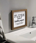 Do Not Flush Sign for Bathroom 6x6 Inch Wooden Frame Flush Only Toilet Paper Sign above sink in restroom.