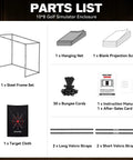 Parts list for All In One 10x8ft Golf Simulator Enclosure With Hitting Net HD Impact Screen Target Cloth Foam Padding