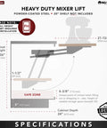 Heavy Duty Mixer Lift specifications diagram with powder-coated steel details for Hella Durable Heavy Duty Stand Mixer Lift For Kitchen Base Cabinets With Smooth Chrome Steel Slide Out Tray That Frees Up Counter Space And Organizes Appliances Fast.