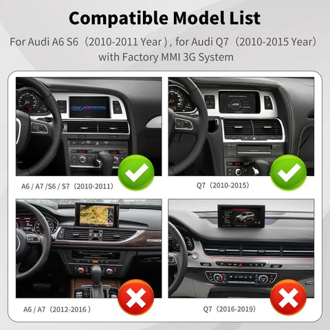 Wireless CarPlay And Android Auto Retrofit Kit For Audi A6 S6 (2010-2011) And Q7 (2010-2015) With Factory MMI 3G System compatibility list
