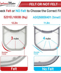 Comparison of felt and no felt dryer lint filters 5231EL1003B and ADQ56656401, showing size, nubs, and corner details.