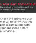 Text about checking Frigidaire model compatibility for Replacement Remote Control For Room Air Conditioners 5304476904 White Plug And Play Exact Fit No Tools Needed Durable Works With Your AC Unit Keeps Your Cool On Demand.