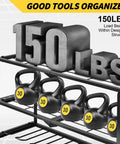 Metal rack showcasing "150 LBS" weight capacity and kettlebells, emphasizing storage strength and efficiency.