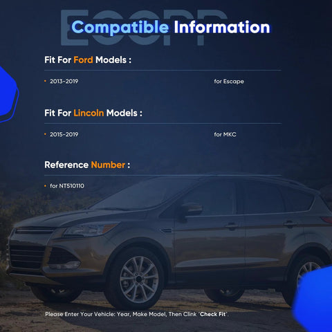 Image shows compatibility of NT510110 hub with Ford Escape 2013-2019 and Lincoln MKC 2015-2019, but not for Focus/C-Max.