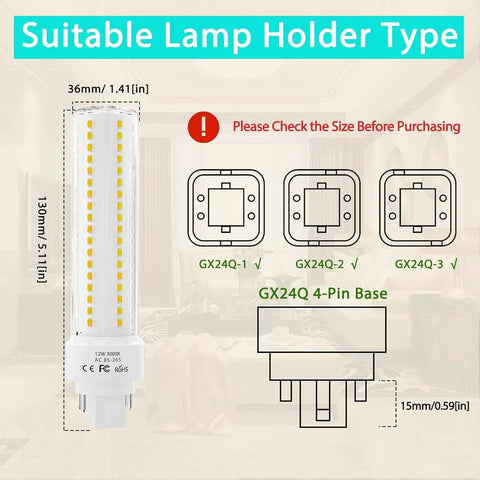 GX24Q 4 Pin LED PL Bulbs 12W Daylight 6000K 26W CFL Equivalent Ballast Bypass holder type with dimensions