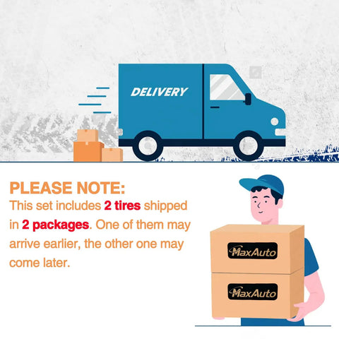 Illustration showing delivery truck and a person holding boxes labeled MaxAuto, indicating 2-pack tire shipment in separate packages.