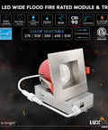 4 Inch LED Wide Flood Fire Rated Module & Trim, color selectable, dimmable, wet location rated, built tough design.
