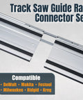 Track Saw Guide Rail Connector Set For Festool Makita DeWalt And Triton Pack Of 2 Easy To Link Rails compatible with multiple brands.
