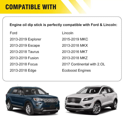 Compatibility chart for Dipstick Replacement For 2.0L EcoBoost Engines OEM CJ5Z-6750-A with Ford and Lincoln vehicles.