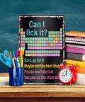 Periodic Table Elements Wall Decor For Classrooms And Labs Humorous Chemistry Chart On Metal Tin Sign 8 By 12 Inches.