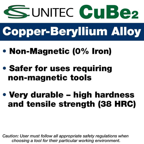 Sign highlighting Unitec CuBe2 Copper-Beryllium alloy features: non-magnetic, durable, high hardness (38 HRC).