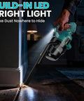 Person using Cordless Handheld Vacuum Cleaner With 500W Motor, 5 In 1 Lightweight Powerhouse, LED light illuminating corner