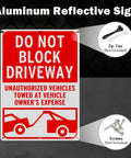 No Messing Around Heavy Duty Do Not Block Driveway Sign 14 By 10 Inches Rust Proof Aluminum Tow Warning Notice Reflective Waterproof Outdoor Property Barrier with clear text and image.