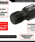 Rethread Oxygen Sensor Tool And Thread Chaser For Clean Damaged Oxygen Sensor Threads M18 By One Point Five Millimeter Spark Plug Threads With Three Eighths Hex Socket Or Three Eighths Drive Ratchet ARES 71112 shown with specifications and features.