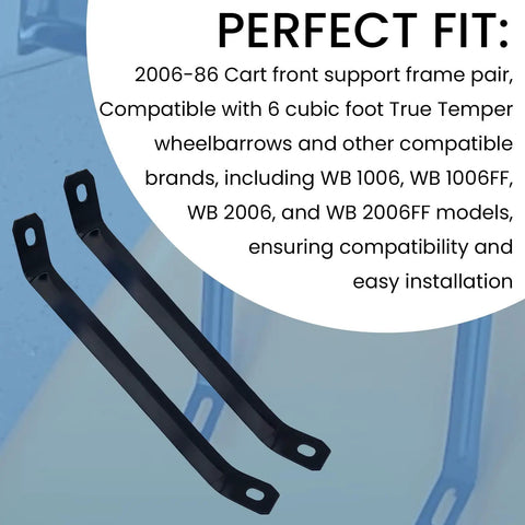Beefed Up Front Support Brackets For 6 Cu Ft Wheelbarrows, Replacement Axle Brace For WB1006 WB1006FF WB2006 WB2006FF