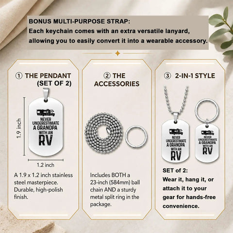 Never Underestimate A Grandpa RV Dog Tag Keychain Matching Set with stainless steel pendants, 23-inch chain, and split ring
