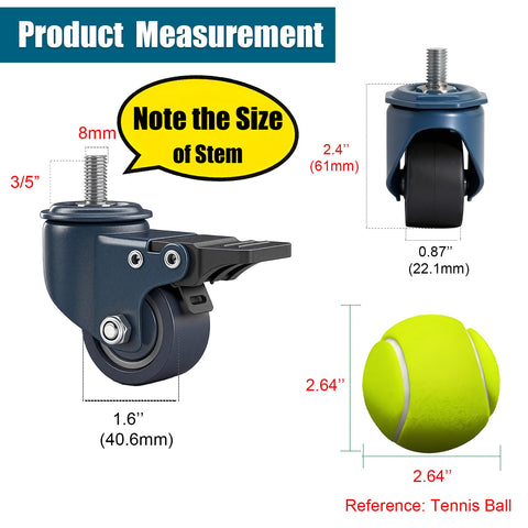 Heavy Duty M8 1.25 Threaded Stem Caster Wheels Set Of 4 1.6 Inch Swivel PU Castors With Locking Brake, size comparison with tennis ball.