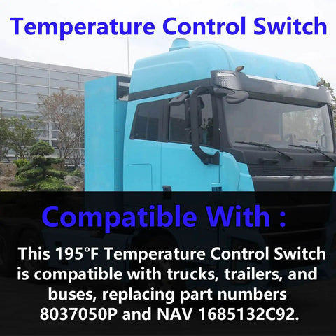 195 Degree Fahrenheit Temperature Switch For Trucks Trailers And Buses Half Inch NPT No NC Fan Clutch Control Sensor Replaces OEM 8037050P And NAV 1685132C92 Easy Install Heavy Duty Rig Ready on truck
