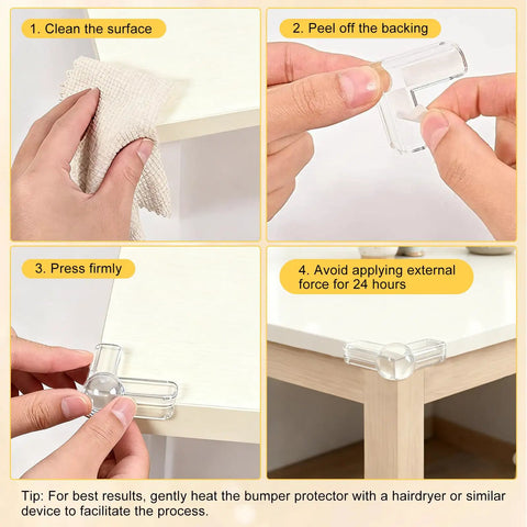 Installation steps for 12 Pack Clear Corner Protectors Baby Proof Furniture Edge Bumpers Invisible Tot Safe Shields.