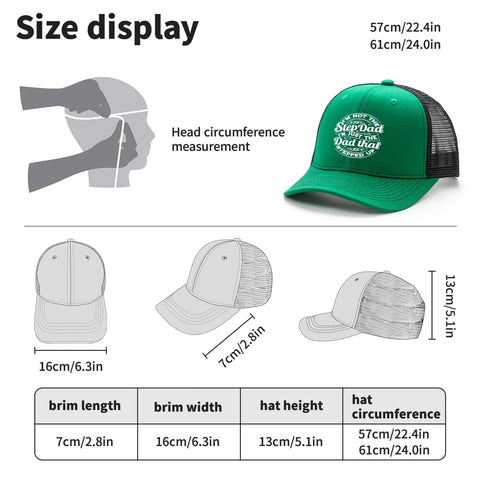 Not The Stepdad I Am The Dad Who Stepped Up Cap For Men Vintage Green Trucker Hat size guide showing measurements