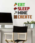 Minecraft Eat Sleep Mine Create Peel And Stick Wall Decal on office wall above desk with chair and plants, 8 removable pieces