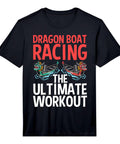 Men's Dragon Boat Racer Tee For Dragon Boat Racing Fans Dope High Performance Boat Rider Shirt For Weekend Dragon Boating