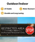 Heavy Duty Acrylic Restricted Area Sign For Authorized Personnel Only Doors Hella Weatherproof Warning Plaque with UV stable design.