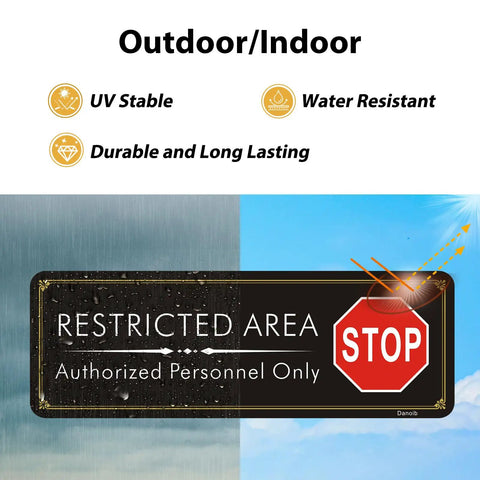 Heavy Duty Acrylic Restricted Area Sign For Authorized Personnel Only Doors Hella Weatherproof Warning Plaque with UV stable design.
