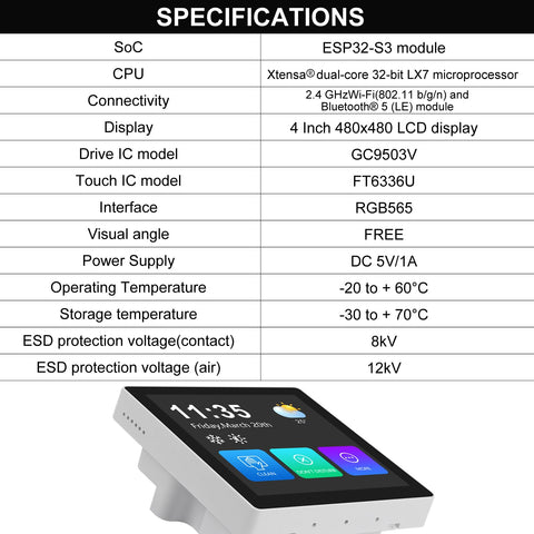 Specifications for Touchscreen 4 Inch LCD Display Module With Temperature And Humidity Sensor Dual Core WiFi Bluetooth Dev Board