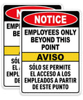 Employees Only Beyond This Point Sign Bilingual No Customers Allowed In Work Area Door Sign 10x7 Inch Aluminum Reflective Rust Free
