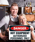 Danger Hot Equipment Warning Sign Authorized Personnel Only 8x12 Inch Aluminum Metal in cafe setting
