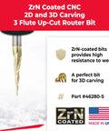 ZrN-coated CNC 3-flute up-cut router bit for 2D and 3D carving, part #46280-S, shown with label details and USA flag.