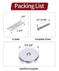 Packing list showing One Hole Bathtub Overflow Faceplate Featuring Hella Tough Chrome Finish components including H-plate, screw, and overflow faceplate.