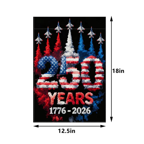 Garden Flag 1776 to 2026 250th Anniversary Patriotic Decor Double Sided 12 By 18 Inch Waterproof American Flag