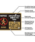 Employees Only Beyond This Point Sign Bilingual Aluminum 10 x 7 Inches Do Not Enter Restricted Area Door Sign No Customers Allowed
