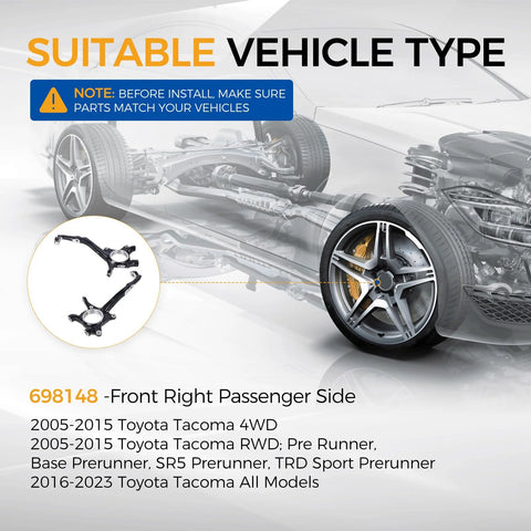 Visual guide for suitable vehicle type for Right Front Steering Knuckle Assembly with Wheel Hub Bearing for 2005-2023 Toyota Tacoma passenger side.