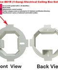 Front and back view of Ceiling Box Extender Kit 1 Pack Extends 3.5 Inch And 4 Inch Round Or Octagonal Electrical Boxes Up To 1.5 Inch UL Listed Plastic Ceiling Outlet Box Extension Ring.