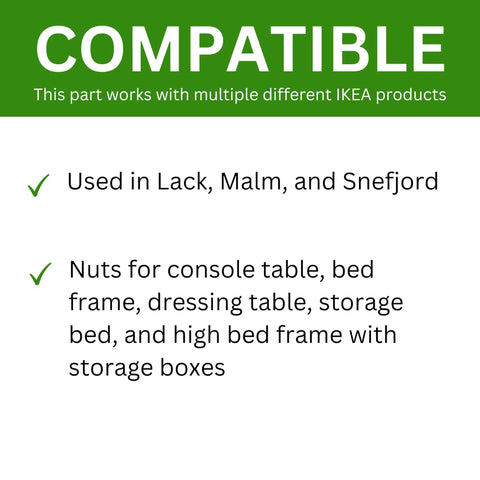 Heavy Duty Replacement Crescent Nut And Small Nut Pack Of Four Exact Fit Spare Hardware For Bed Frame Console Desk And Everyday Home Project Quick Swap Fix compatibility with IKEA products.
