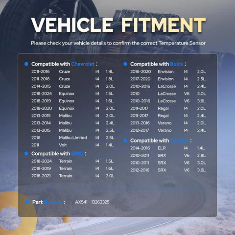 Vehicle fitment chart for No Hassle Drop In Ambient Air Temperature Sensor For Chevy Equinox Cruze Malibu Gmc Terrain Buick Envision Cadillac Srx 2010 To 2024