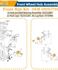 Diagram of Front Wheel Hub Assembly Replacement Kit 2 Pack For Club Car DS Precedent Onward Tempo Gas And Electric 2003.5 Up OEM 102357701
