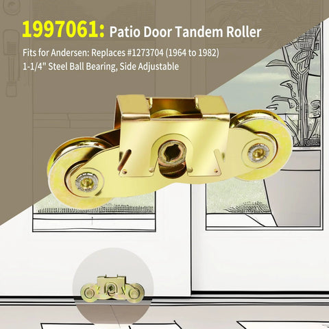 Two Set Gliding Patio Door Tandem Roller Assembly Replaces 1997061 featuring 1-1/4 inch steel ball bearing, side adjustable, visible on door track