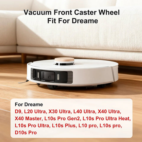 Front Caster Wheel Replacement For Mova L300 L600 And Dreame D9 L20 Ultra X30 Ultra L40 Ultra vacuum on wooden floor