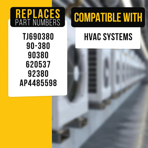 Replaces part numbers: TJ690380 90 380 620537 92380 AP4485598, compatible with HVAC systems background image