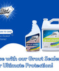 Ultimate Grout Cleaner For Tile Floors That Powers Through Grease, Dirt, And Soap Scum With An Acid Free Deep Clean, Safe On Marble And All Natural Stone, No Harsh Chemicals, Non Abrasive, Non Corrosive, Heavy Duty Formula, 4 Gallons bottle with grout sealer.