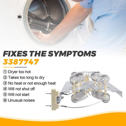 Image of 3387747 Dryer Heating Element Replacement for Kenmore Whirlpool KitchenAid and Maytag Dryers showing product and installation symptoms.