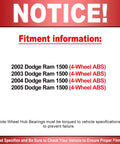 Fitment notice for 2002 to 2005 Dodge Ram 1500 with 4-Wheel ABS and torque specifications for wheel hub bearings.